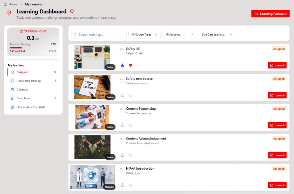 Ziora Learning Dashboard showing training hours, My Learning navigation, assigned courses, and Launch actions